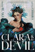 Clara & the Devil, Volume 1 by Olivie Blake, Little Chmura