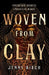 Woven from Clay by Jenny Birch