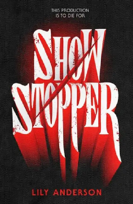 Showstopper by Lily Anderson