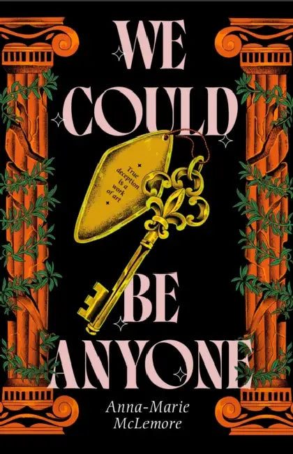 We Could Be Anyone by Anna-Marie McLemore