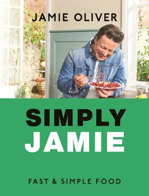 Simply Jamie: Fast & Simple Food [American Measurements] by Flatiron Author to Be Revealed Jan 2025