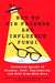 How To Win Friends And Influence Fungi by Chris Balakrishnan