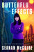 Butterfly Effects: An Incryptid Novel by Seanan McGuire
