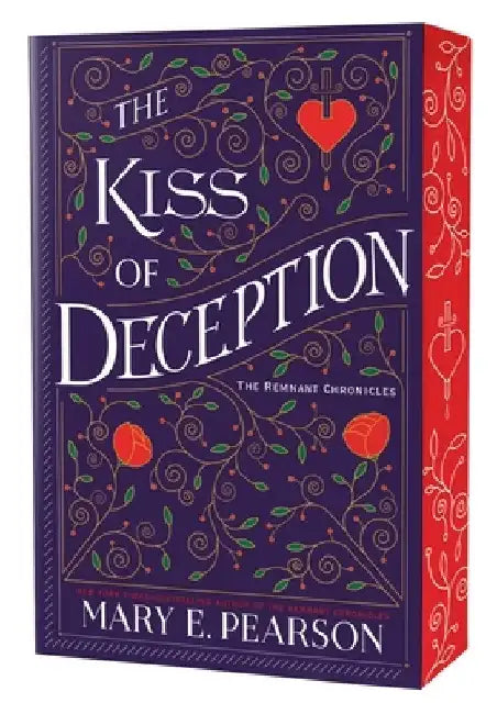 The Kiss of Deception: The Remnant Chronicles, Book One by Mary E. Pearson