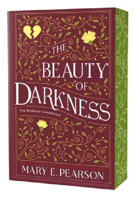 The Beauty of Darkness: The Remnant Chronicles, Book Three by Mary E. Pearson