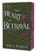 The Heart of Betrayal: The Remnant Chronicles, Book Two by Mary E. Pearson