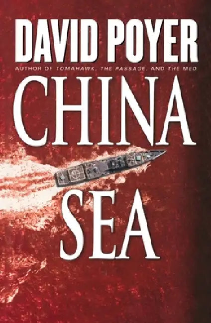 China Sea by David Poyer