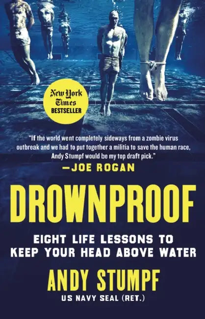 Drownproof: Eight Life Lessons to Keep Your Head Above Water by Andy Stumpf