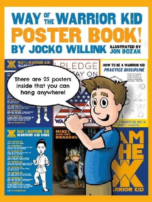 Way of the Warrior Kid: Poster Book! by Jocko Willink