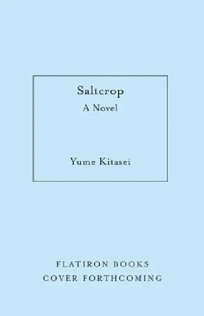 Saltcrop by Yume Kitasei
