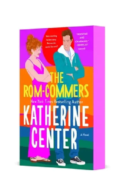 The Rom-Commers by Katherine Center