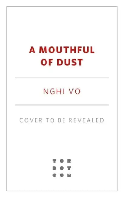 A Mouthful of Dust 