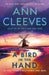 A Bird in the Hand: The First George & Molly Palmer-Jones Novel by Ann Cleeves
