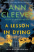 A Lesson in Dying: The First Inspector Ramsay Novel by Ann Cleeves