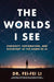 Worlds I See by Li-Fei-Fei