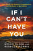 If I Can't Have You: Susan Powell, Her Mysterious Disappearance, and the Murder of Her Children by Gregg Olsen