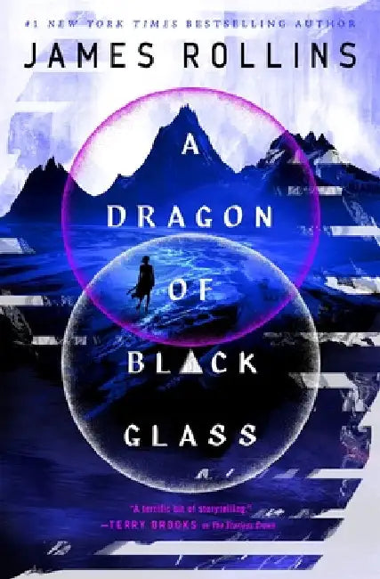 A Dragon of Black Glass by James Rollins