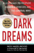 Dark Dreams: A Legendary FBI Profiler Examines Homicide and the Criminal Mind by Roy Hazelwood