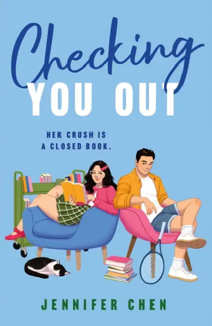Checking You Out by Jennifer Chen