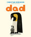 Dad by Christian Robinson, Christian Robinson