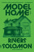 Model Home by Rivers Solomon