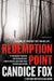 Redemption Point by Candice Fox
