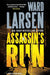 Assassin's Run by Ward Larsen