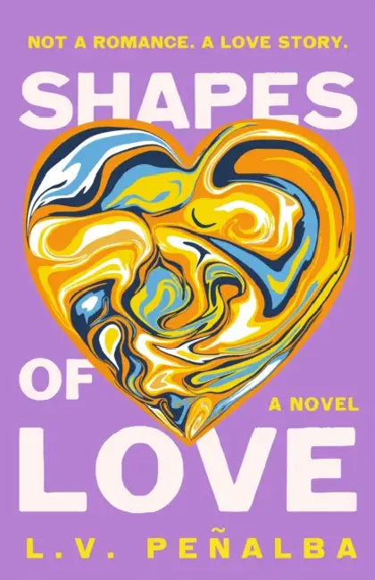 Shapes of Love by L. V. Peñalba