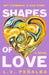 Shapes of Love by L. V. Peñalba