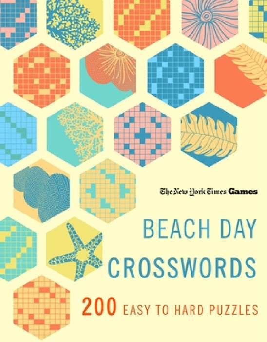 New York Times Games Beach Day Crosswords: 200 Easy Puzzles by New York Times