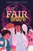 Our Fair Share by Sarah Marie Jette