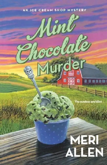 Mint Chocolate Murder by Meri Allen