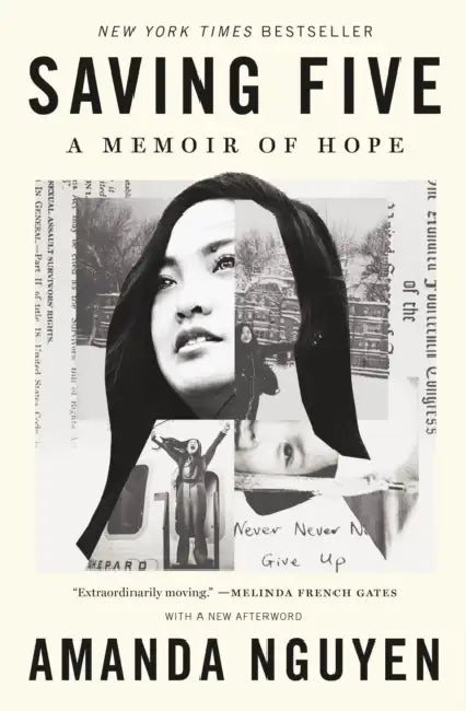Saving Five: A Memoir of Hope by Amanda Nguyen
