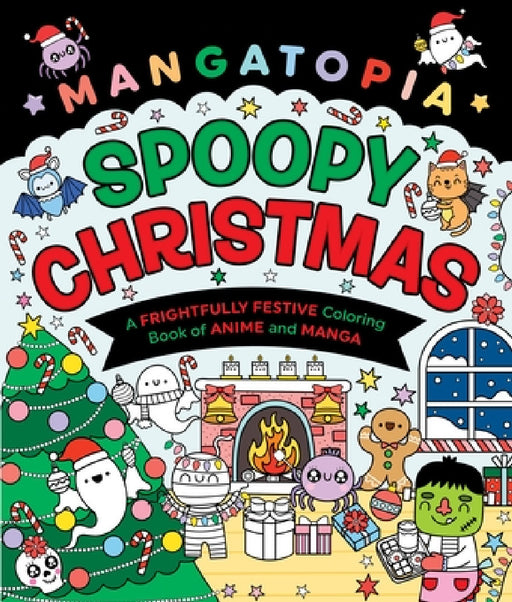 Mangatopia: Spoopy Christmas: A Frightfully Festive Coloring Book by LIV Wan