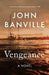 Vengeance by John Banville