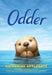 Odder: The Novel by Katherine Applegate, Charles Santoso