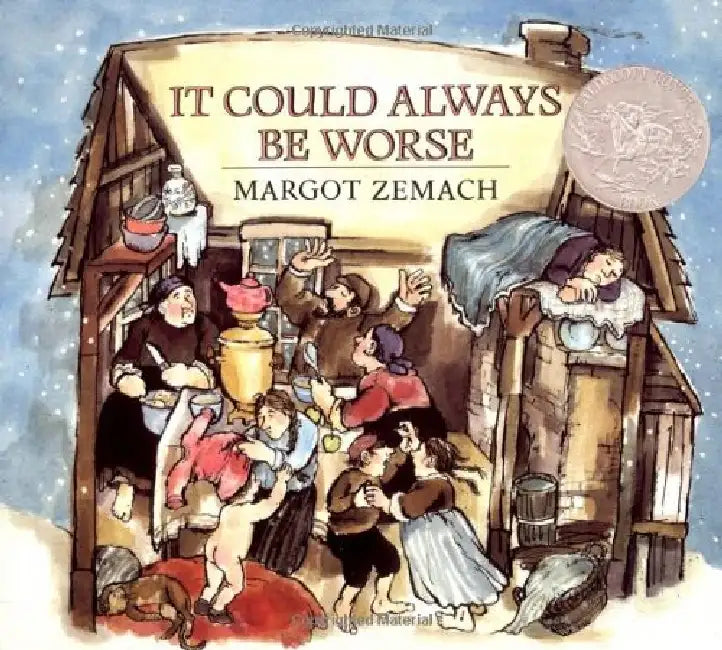 It Could Always Be Worse by Margot Zemach