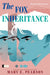 The Fox Inheritance by Mary E. Pearson