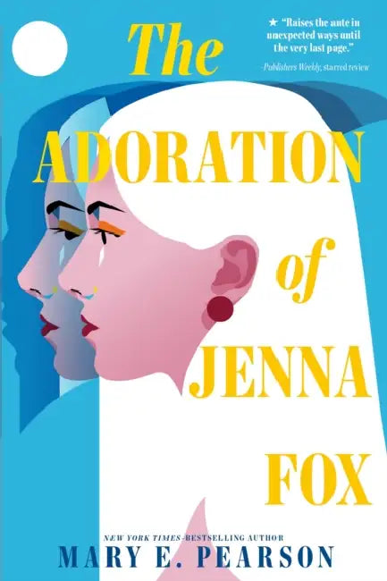The Adoration of Jenna Fox by Mary E. Pearson