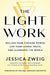 The Light Work by Jessica Zweig
