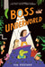 Boss of the Underworld by Tor Freeman, Tor Freeman
