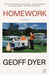 Homework: A Memoir by Geoff Dyer