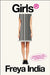 Girls(r): Generation Z and the Commodification of Everything by Freya India