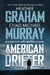 American Drifter: A Thriller by Graham, Heather