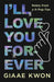I'Ll Love You Forever by Giaae Kwon