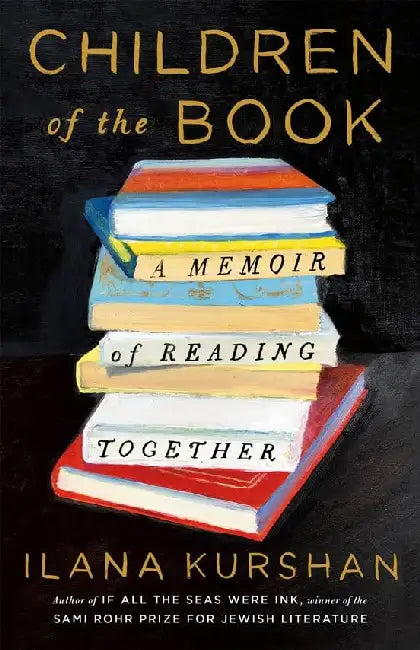 Children Of The Book by Ilana Kurshan