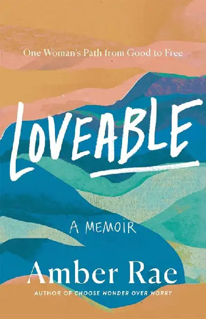 Loveable: A Memoir by Amber Rae