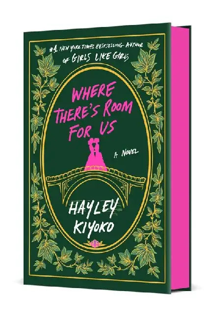 Where There's Room For Us: A Novel by Hayley Kiyoko