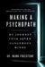 Making a Psychopath by Mark Freestone