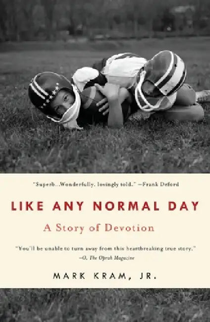 Like Any Normal Day by Mark Kram